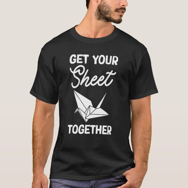 Camiseta Get Your Sheet Together (Frente)