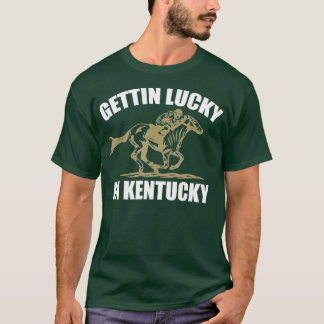 Camiseta Gettin Lucky no Kentucky Funny Derby Day