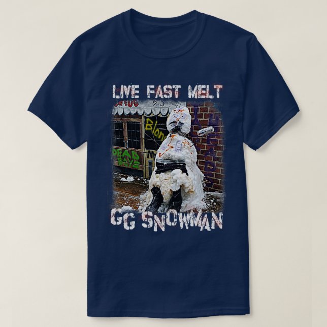 Camiseta GG Snowman Live Fast Melt GG Allin Tributo (Frente do Design)