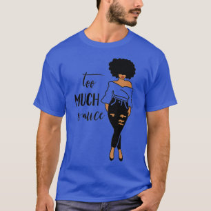 Camiseta GGT Má Menina Muito Molho Depois Jeans