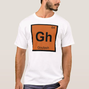 Camiseta Gh - Símbolo de Mesa Periódico de Química de Go