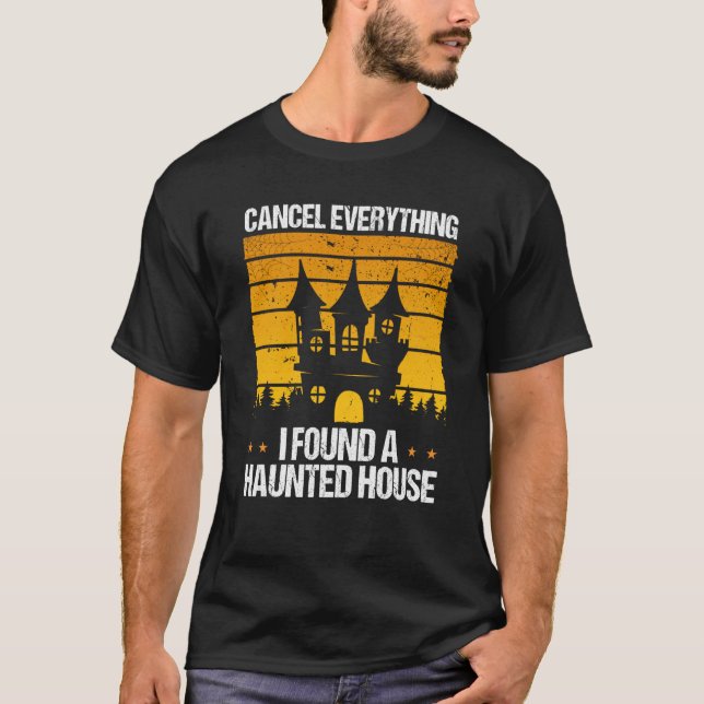 Camiseta Ghost Hunter Found a haunted House Ghost Hunting (Frente)