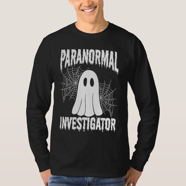 Camiseta Ghost  Paranormal Halloween Ghost Hunting Ghost Hu (Frente)