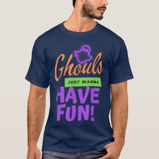 Camiseta Ghouls Just Wanna Have Fun Retro Funny Halloween 1