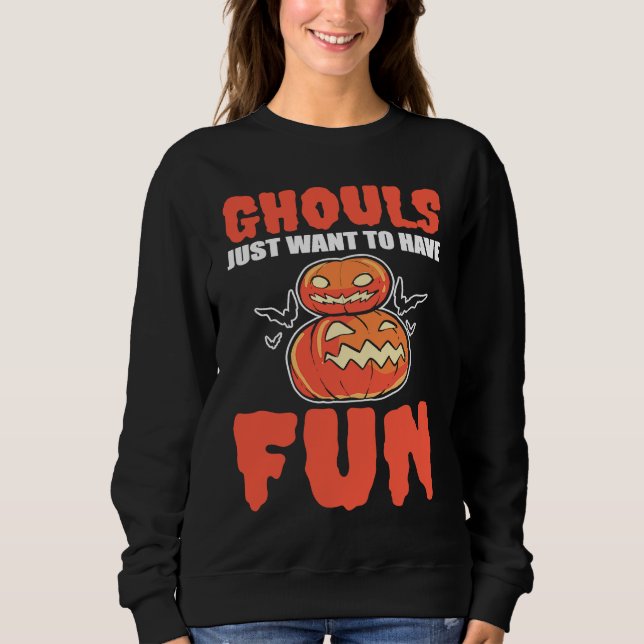 Camiseta Ghouls Just Want To Have Fun Halloween Ghoul (Frente)