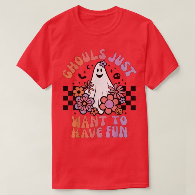 Camiseta Ghouls Just Want to Have Fun Women Girls Floral Gh (Frente do Design)