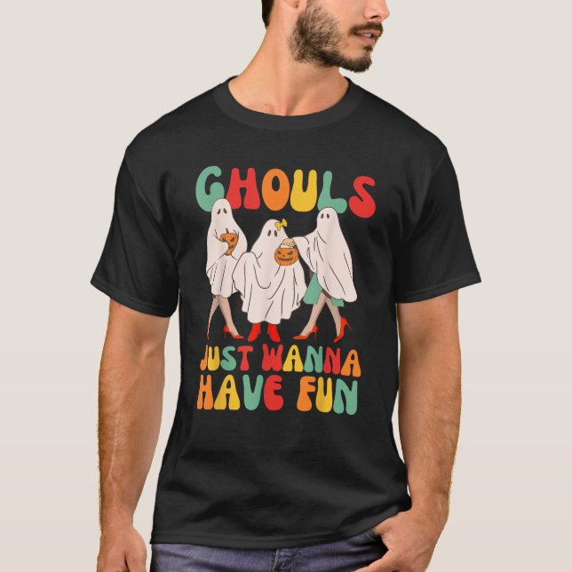 Camiseta Ghouls Só Quer Divertir Meninas Mulheres Agrupem H (Frente)