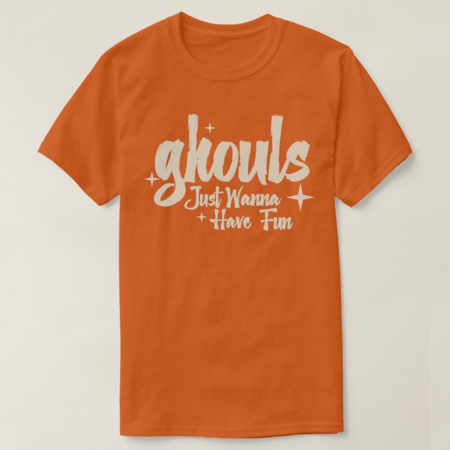 Camiseta Ghouls Só Quer Divertir-Se 1 (Frente do Design)