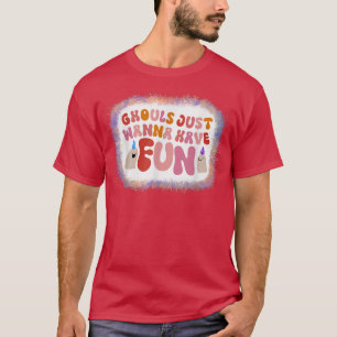Camiseta Ghouls Só Quer Divertir-Se Aniversário Halloween B