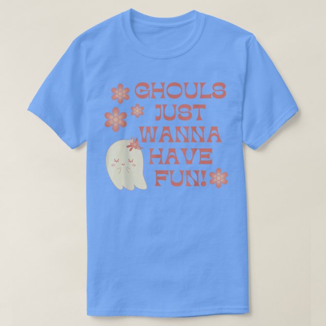Camiseta Ghouls Só Quer Divertir-Se Com O Fantasma Retro Ha (Frente do Design)