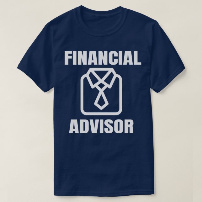 Camiseta Gif do Planejador Financeiro Funny Gift do Financi (Frente do Design)