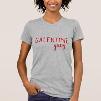 Camiseta Gifa Do Dia Da Galentina Por Besties Para A Gangue
