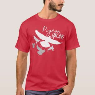 Camiseta Gift do produto Pigeon Racing design Bird Racersx2