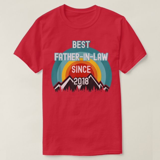 Camiseta Gift For FatherInLaw, Best FatherInLaw Since 2018  (Frente do Design)