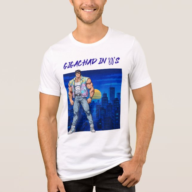 CAMISETA GIGACHAD NOS ANOS 80 (Frente)