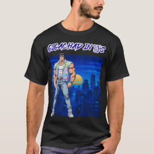 CAMISETA GIGACHAD NOS ANOS 80
