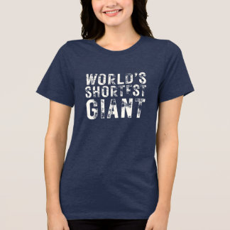 Camiseta Gigante Mais Baixo do Mundo