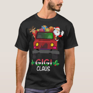 Camiseta Gigi Claus Christmas Truck Santa Claus Reindeer Gi