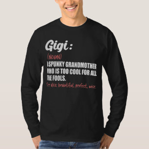 Camiseta Gigi Definition Grandma Dia de as mães Birthday Gi