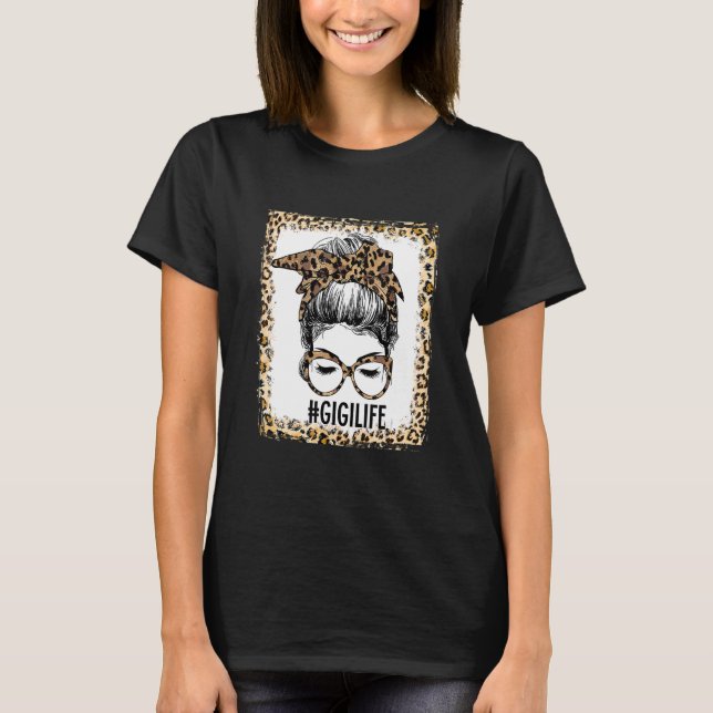 Camiseta Gigi Life Mensagem Bun Leopard Mães Impressas (Frente)