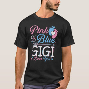 Camiseta Gigi Rosa Ou Azul Te Ama A Revelação Do Gênero Do