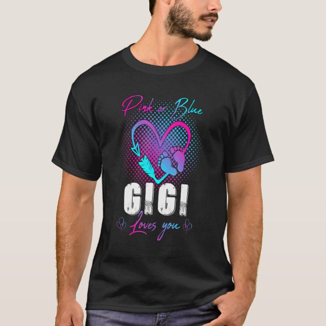 Camiseta Gigi Rosa Ou Azul Te Ama, Seu Sexo Bebê. (Frente)