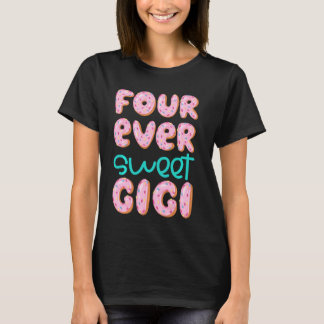 Camiseta Gigi vovó 4. º aniversário Quatro vezes Rosquinha 