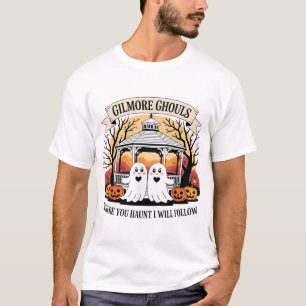 Camiseta Gilmore Ghouls Onde Você Aspira Eu Vou Seguir