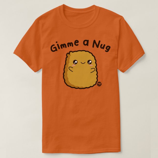 CAMISETA GIMME NUG (Frente do Design)