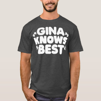 Camiseta Gina sabe o melhor 2