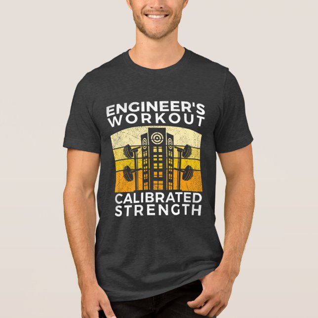 Camiseta Ginásio de STEM, Treino de Engenheiro, Força Calib (Frente)