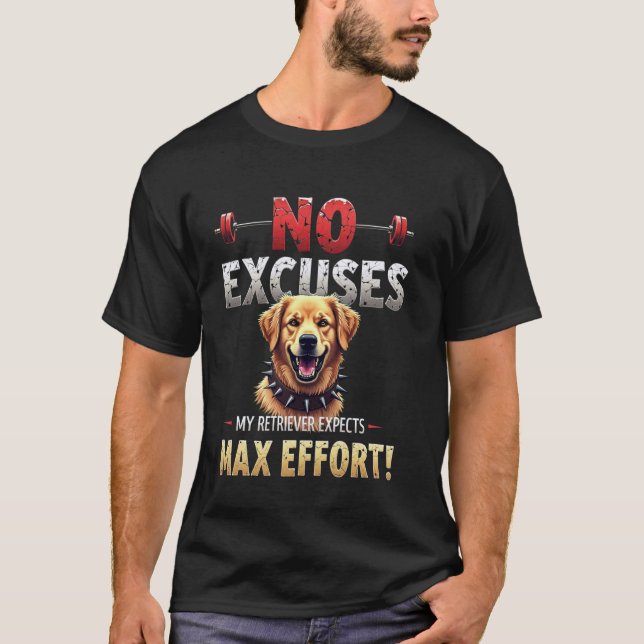 Camiseta Ginásio Engraçado para Proprietários de Cães Retri (Frente)