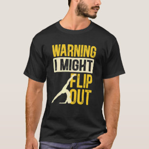 Camiseta Ginasta Aviso Eu Posso Virar Ginástica