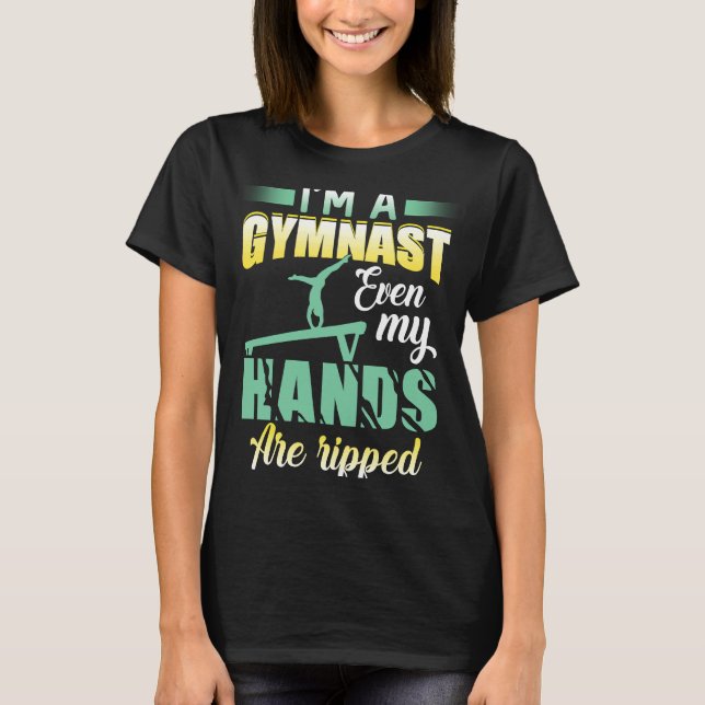 Camiseta Ginástica Eu sou um ginasta, até minhas mãos estão (Frente)