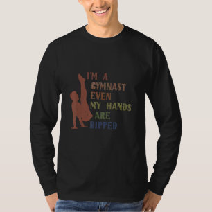 Camiseta Ginástica Eu Sou Uma Ginasta Até Minhas Mãos São R
