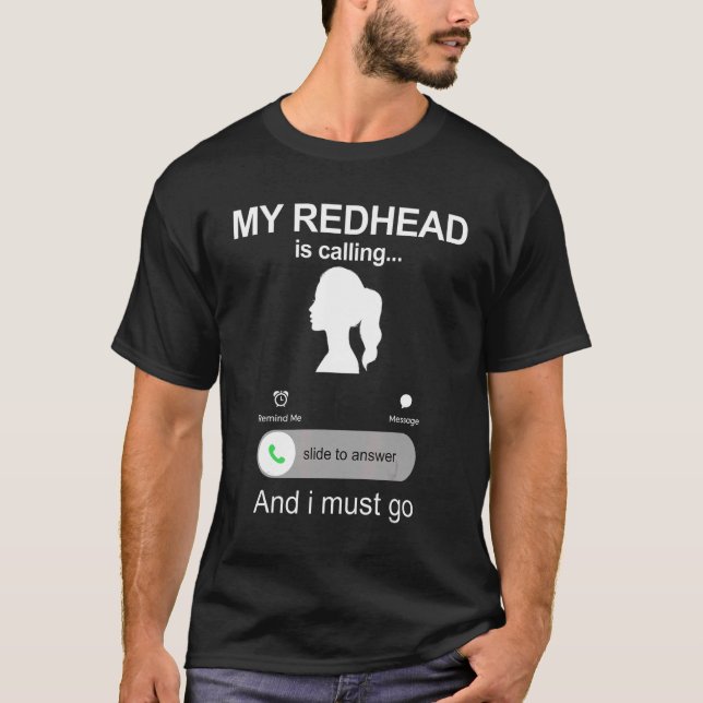 Camiseta Ginger Namorada Para Homens Minha Ruiva Está Ligan (Frente)