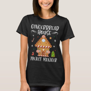 Camiseta Gingerbird House Gerente de projetos Baking Xmas