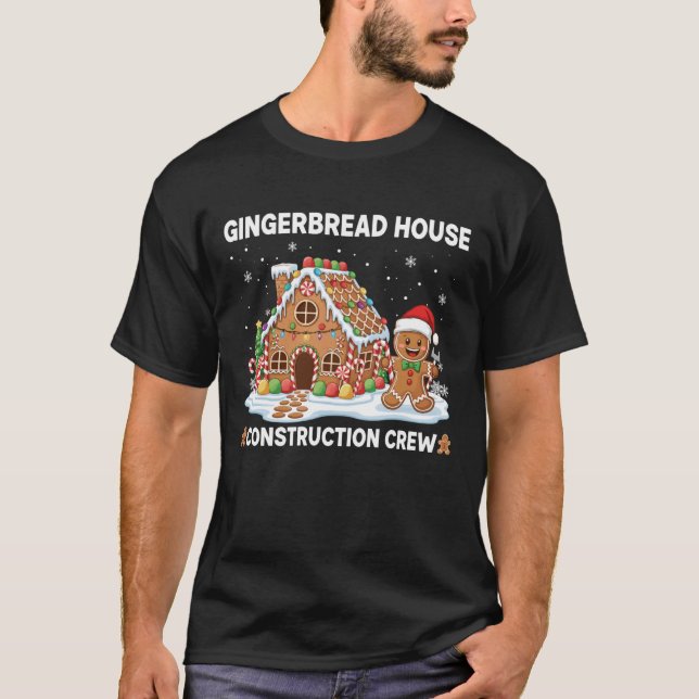 Camiseta Gingerbread House Construction Crew Cookies Baking (Frente)