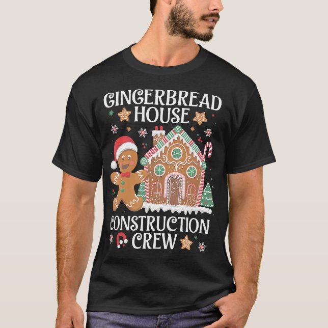 Camiseta Gingerbread House Construction Crew Decorating Bak (Frente)