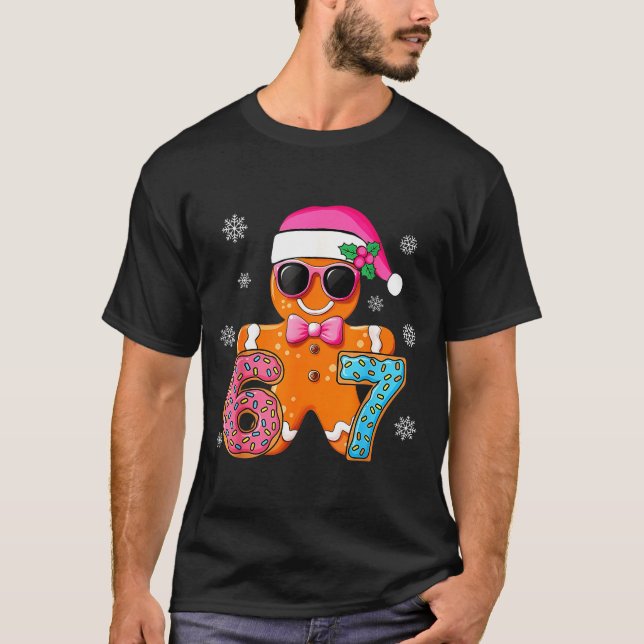 Camiseta Gingerbread Six Seven 67 Meme 6 7 Funny Christmas  (Frente)