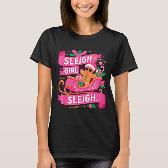Camiseta Gingerbread Sleigh Girl Nk Funny Christmas Women G (Frente)