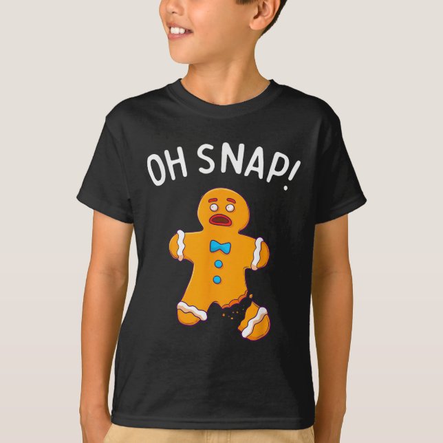 Camiseta Gingercake Man Oh Snap Natal Engraçado Cookie Bak (Frente)