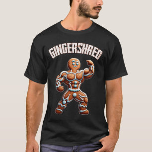Camiseta Gingershred Funny Gingerbird Man Gym