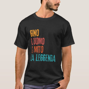 Camiseta Gino O Homem O Mito A Lenda Festa de Aniversário