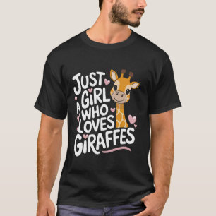 Camiseta Girafa Apenas Uma Garota Que Ama Girafas