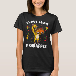 Camiseta Girafa Girafas Eu Adoro Tacos E Girafas Engraçado 
