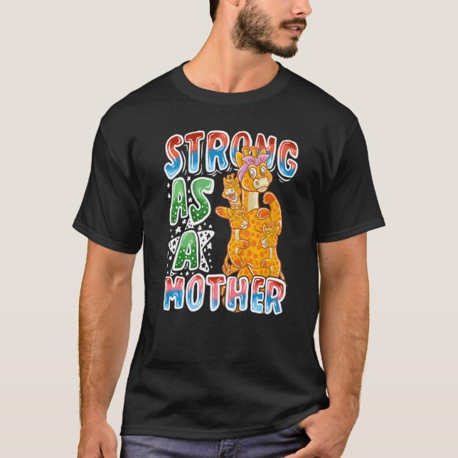 Camiseta Giraffe Mãe Forte Como Mãe de Mamãe Mãe (Frente)