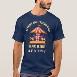 Camiseta Girando em Uma Atração por Vez
