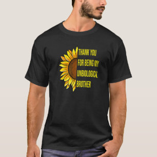 Camiseta Girassol Obrigado Por Ser Minha Irmandade Não Biol