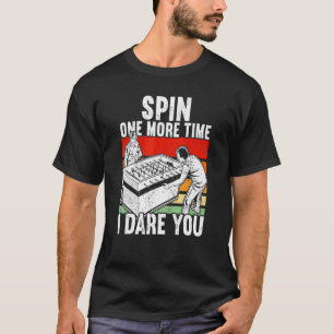 Camiseta Gire Mais Uma Vez Eu te desafio
